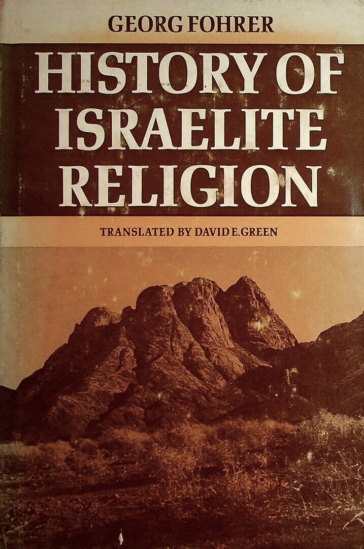 History of The Israelite Religion.