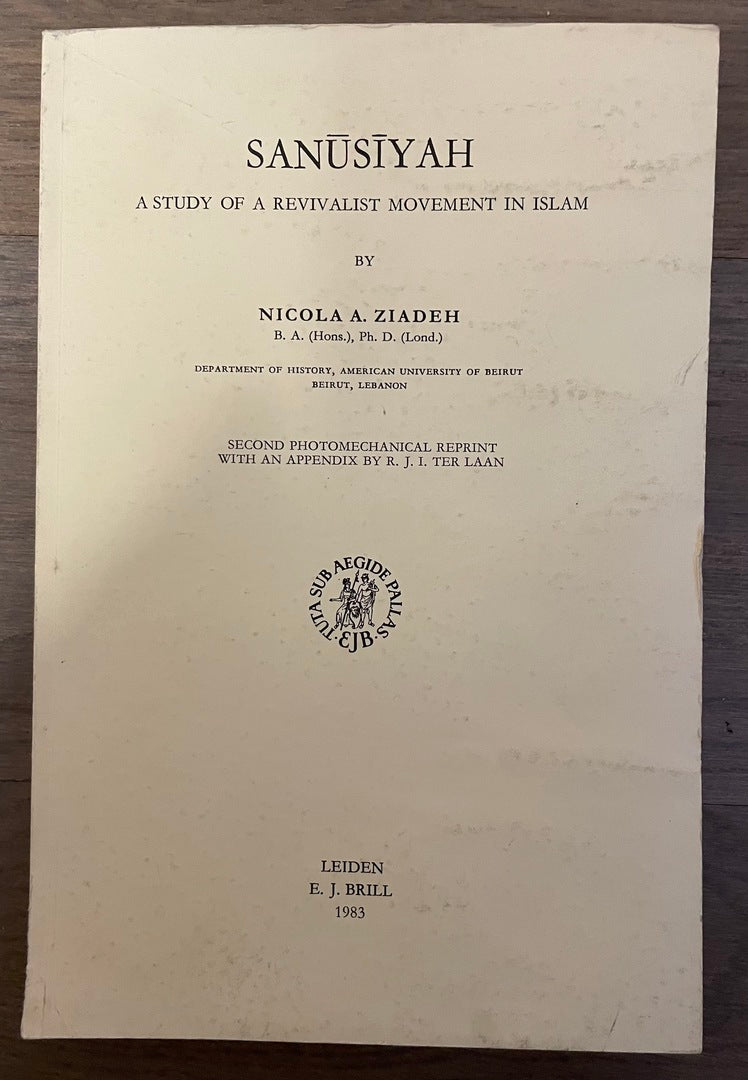 Sanusiyah. A Study of a Revivalist Movement in Islam.