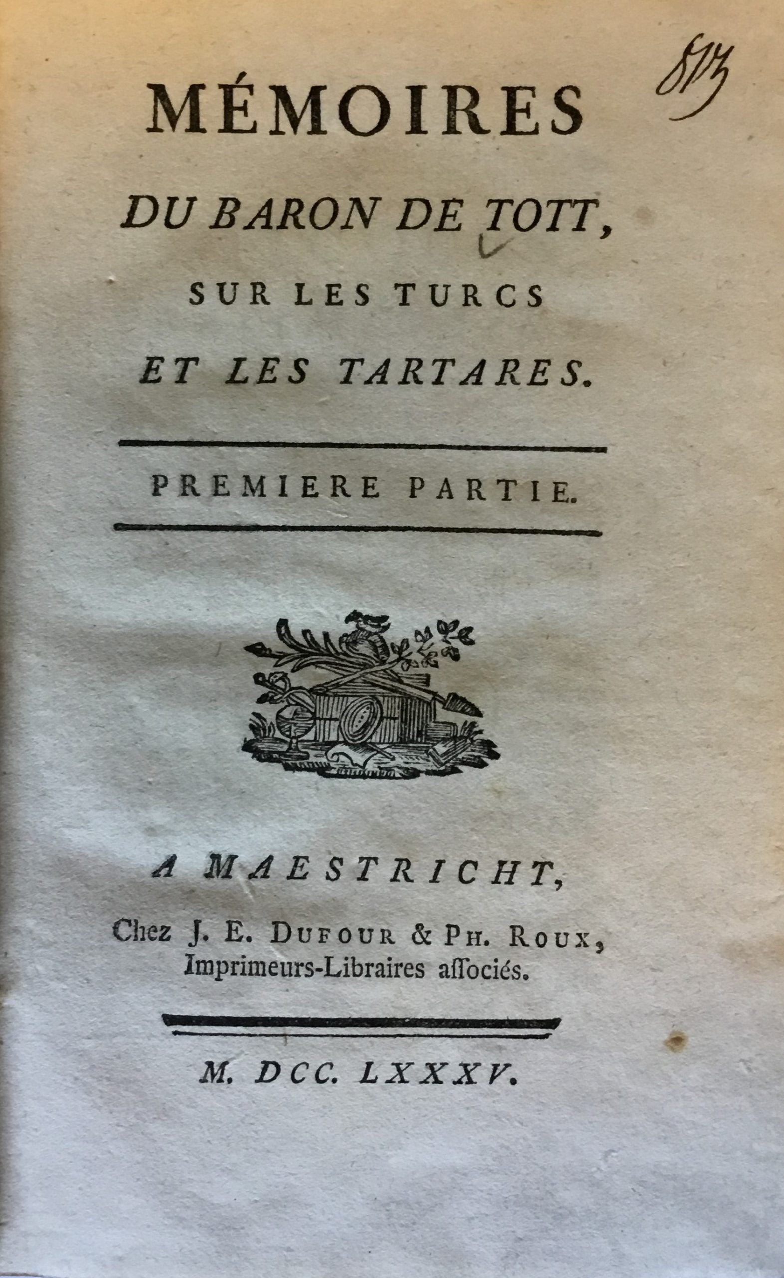 Mémoires du Baron de Tott, sur Les Turcs et Les Tartares. FOUR VOLUMES.