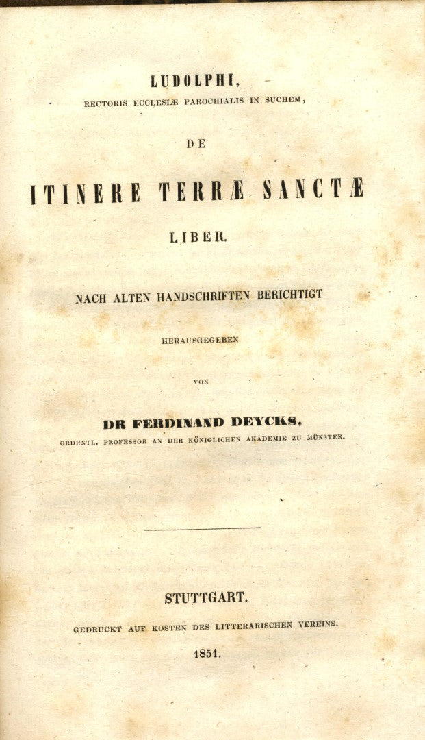 Ludolphi de itinere Terrae Sanctae liber: Nach alten handschriften berichtigt.