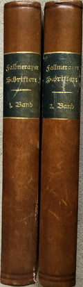 Schriften und Tagebücher. Fragmente aus dem Orient. Neue Fragmente. Politisch-historische Aufsätze - Tagebücher. In Auswahl herausgegeben und eingeleitet von Hans Feigel und Ernst Molden. TWO VOLUMES.