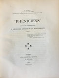 “Phéniciens” Essai de contribution à l'Histoire Antique de la Mediterranée.