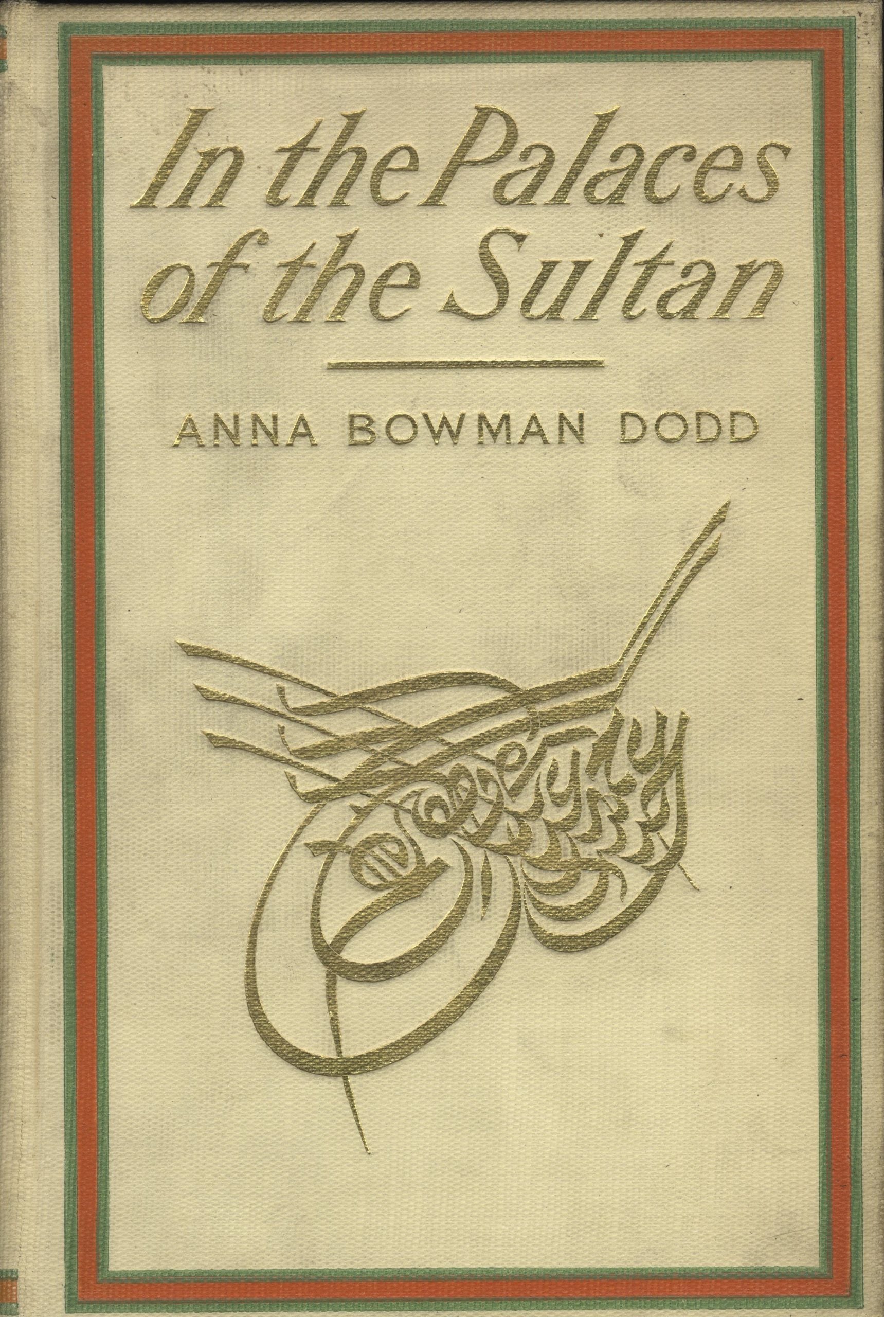 In the Palaces of the Sultan.