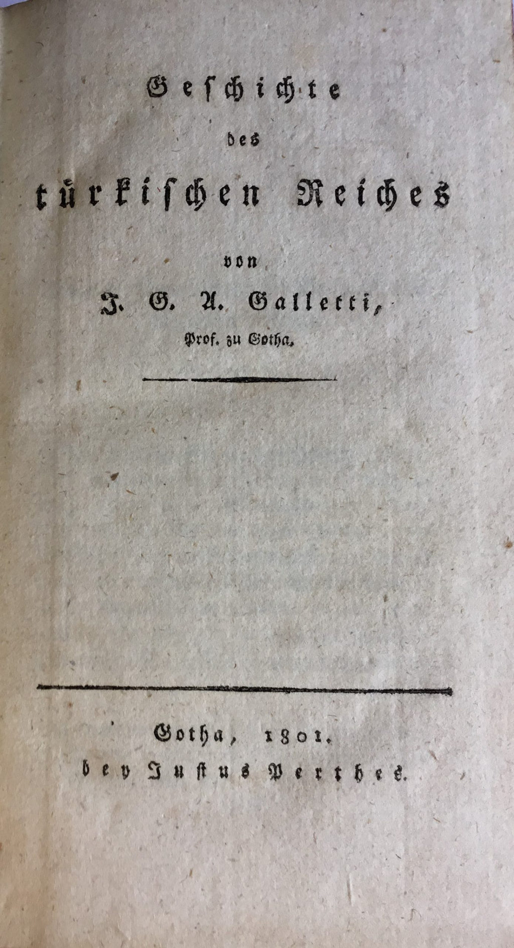 Geschichte des Türkischen Reiches.