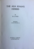 The Aga Khan's Horses. (LIMITED & NUMBERED EDITION).