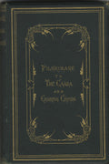 Pilgrimage to the Caaba and Charing Cross.