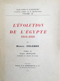 L’Evolution de L’Egypte 1924-1950.