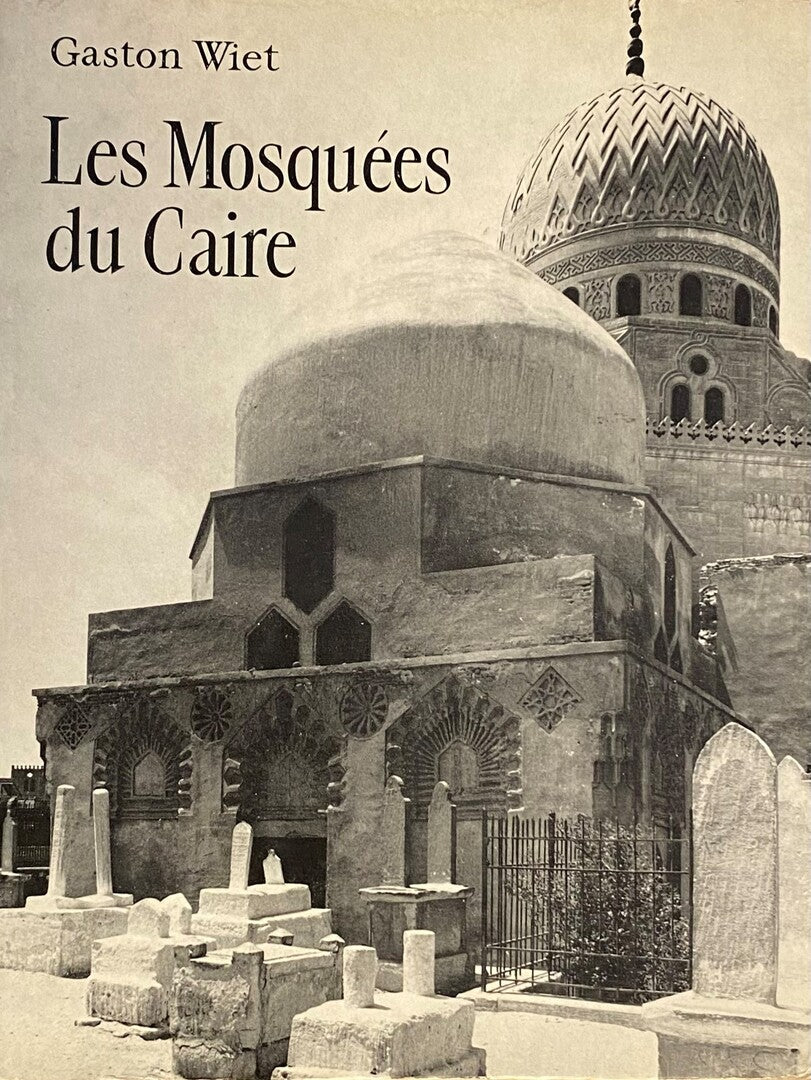 Les Mosquées du Caire.