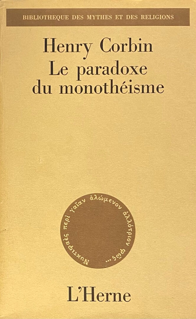 Le Paradoxe de Monothéisme.