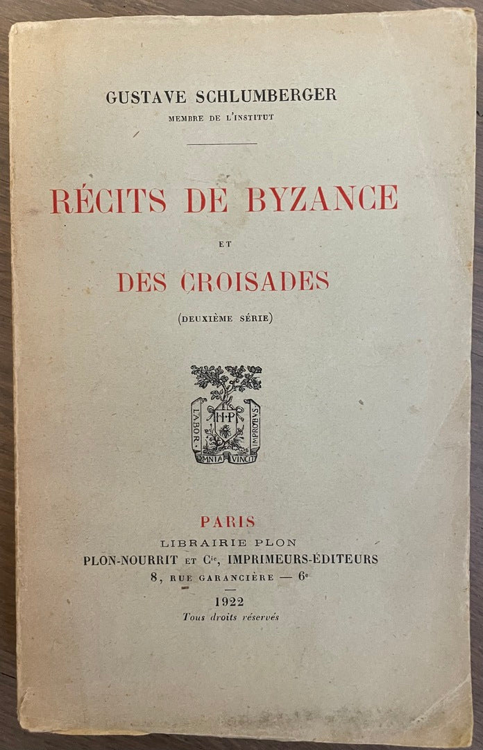 Recits de Byzance et des Croisades. (2nd series)