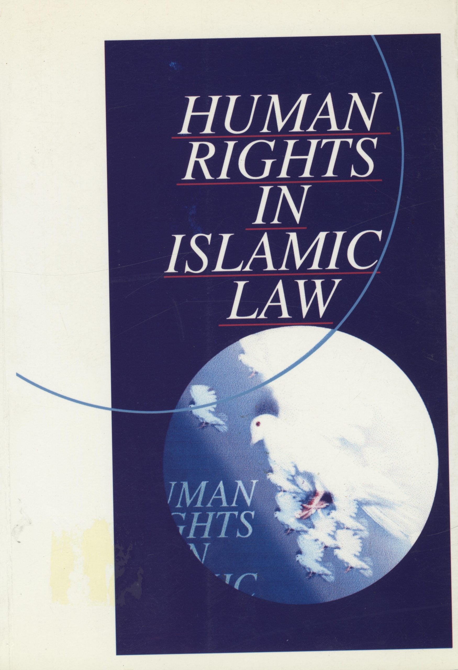 Human Rights in Islamic Law.