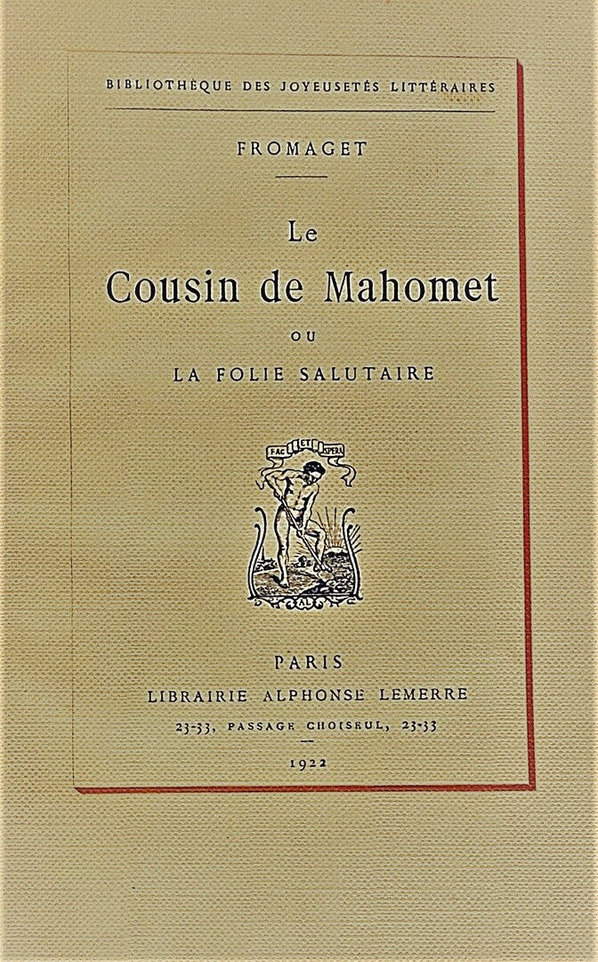 Le Cousin de Mahomet ou La Folie Salutaire.