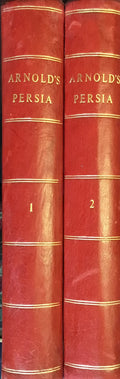 Through Persia by Caravan. TWO VOLUMES.