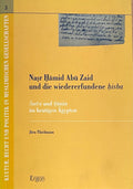 Nasr Hamid Abu Zaid und die wiedererfundene hisba: Sari'a und Qanun im heutigen Ägypten.