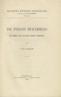 Die Person Muhammeds in Lehre und Glauben Seiner Gemeinde.