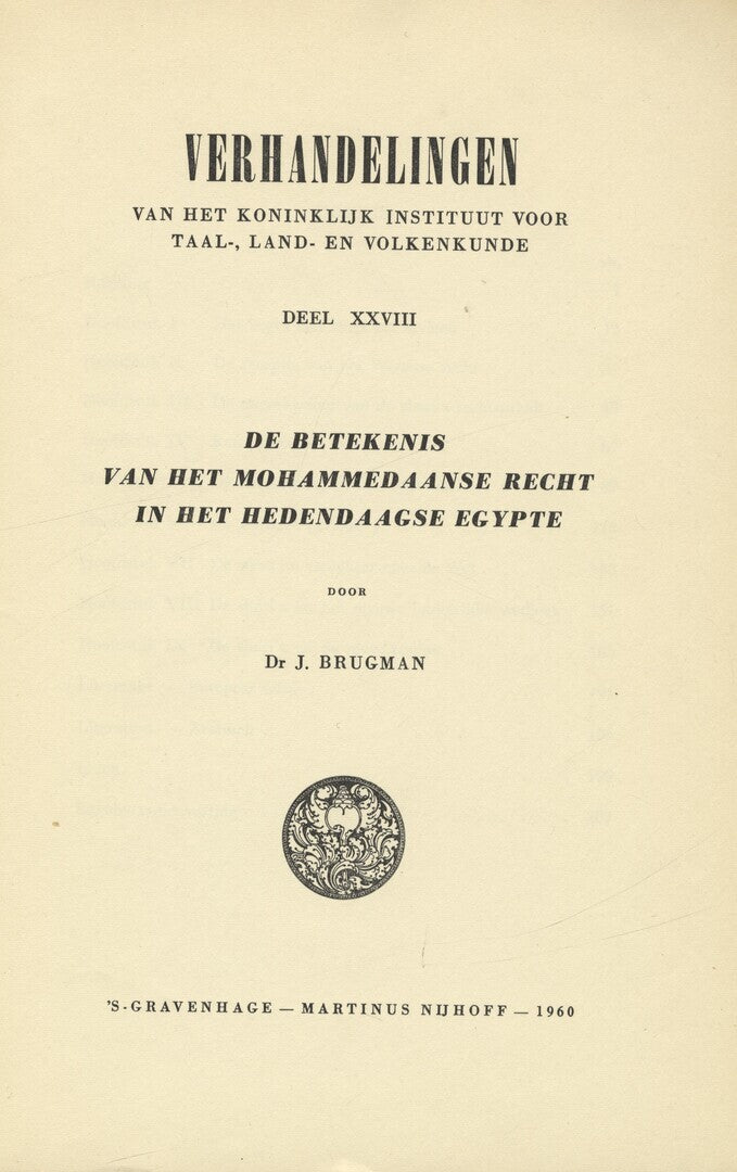 De Betekenis van het Mohammedaanse Recht in het Hedendaagse Egypte.