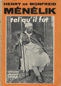 Menelik Tel Qu’il Fut.