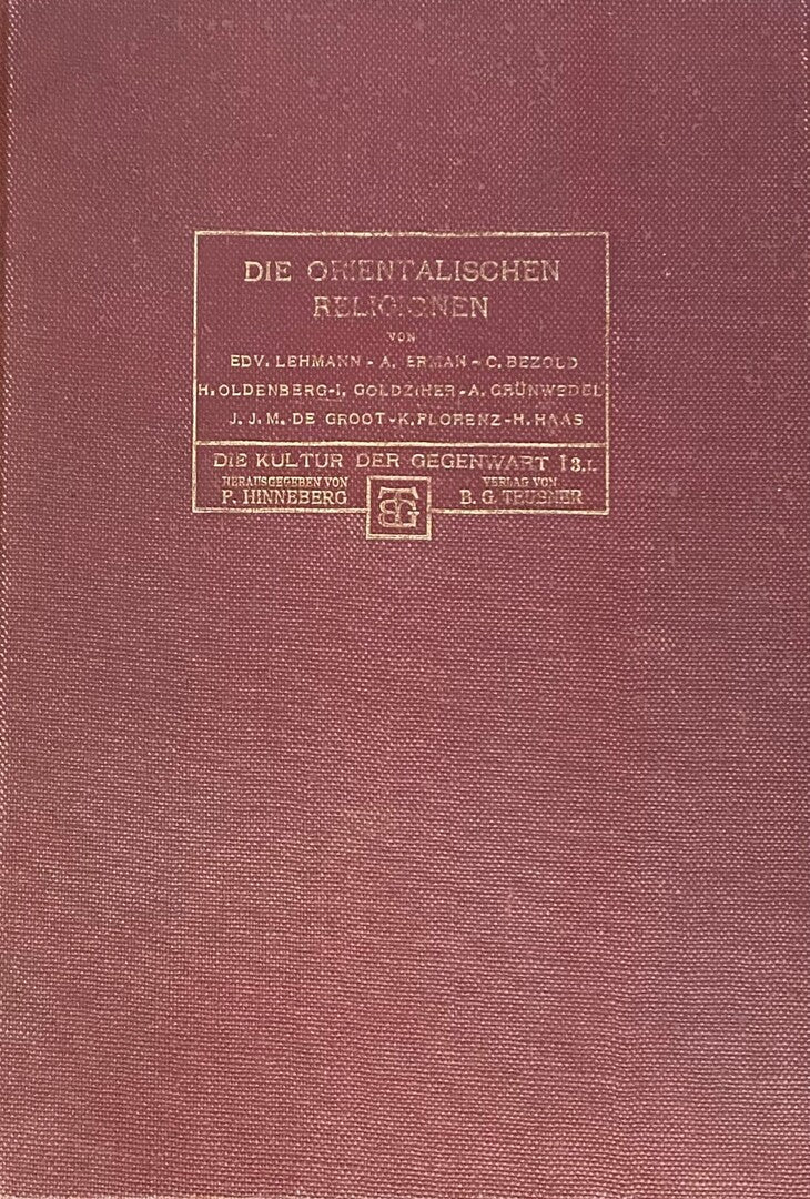 Die Orientalischen Religionen.