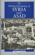 The Political Economy of Syria under Asad.