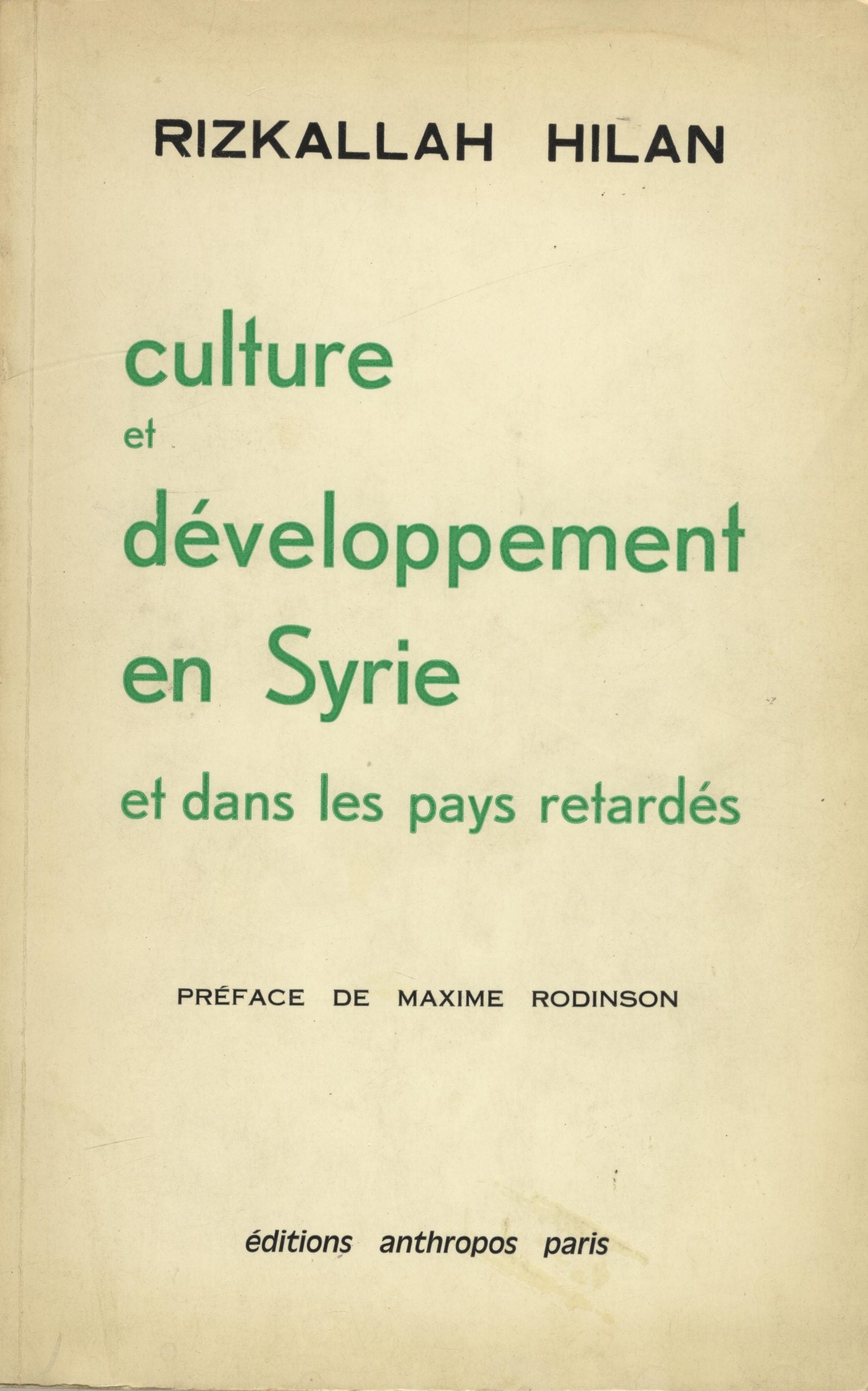 Culture et Développement en Syrie et dans les Pays Retardés.