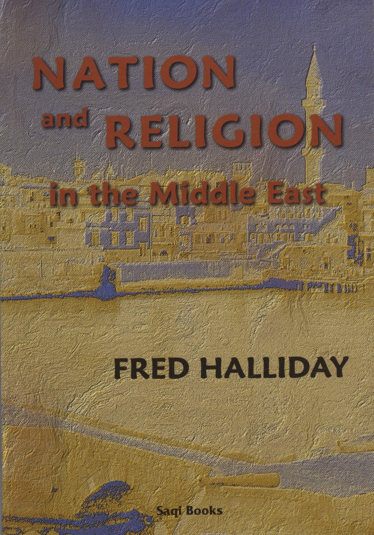 Nation and Religion in the Middle East.