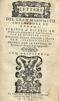 Lettere del Gran Mahumeto Imperadore de Turchi: scritte a diversi re, prencipi, signori, e republiche, con le risposte loro; ridotte nella volgar lingua da M. Lodouico Dolce. Insieme con le lettere di Falaride Tiranno de gli Agrigentini.