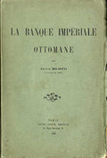 La Banque Imperiale Ottomane.