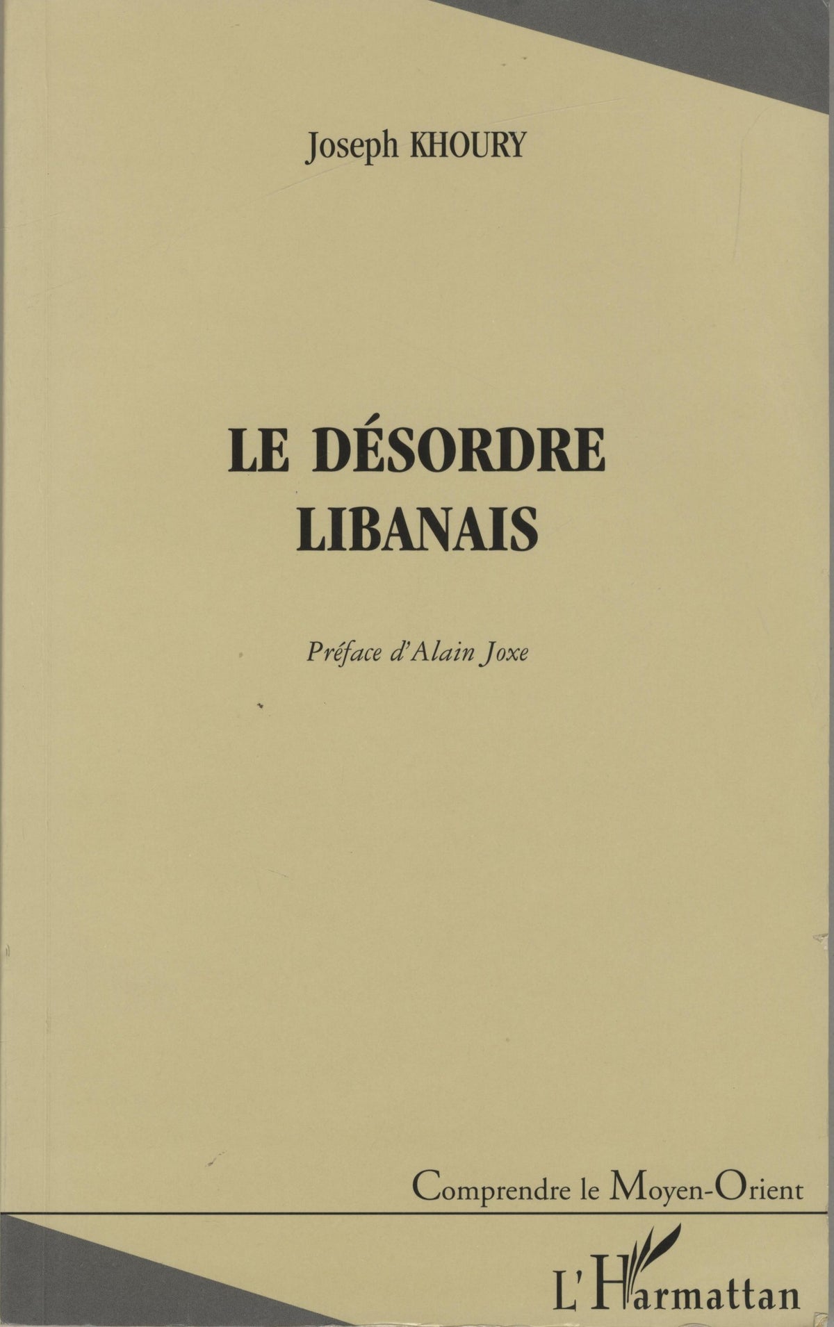 Le Desordre Libanais.