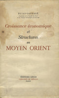 Croissance Economique et Structures au Moyen Orient.
