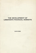 The Development of Lebanon’s Financial Markets.