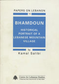 Bhamdoun. Historical Portrait of a Lebanese Mountain Village.