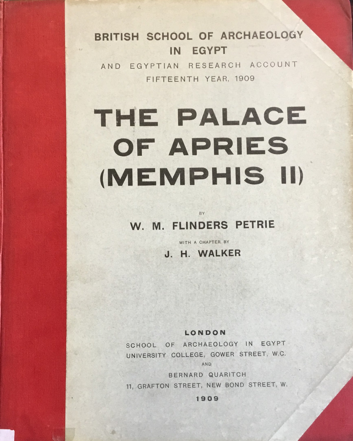 Memphis I & The Palace of Apries (Memphis II). TWO VOLUMES.