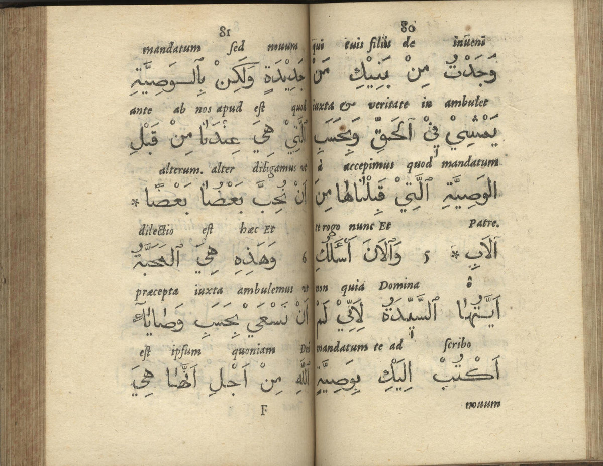 Les Epistres de S. Iean en Arabe, et la Passion de nostre Seigneur, selon les quatre Euangelistes, en Syriaque. Traduites en Latin. TWO PARTS IN ONE VOLUME.