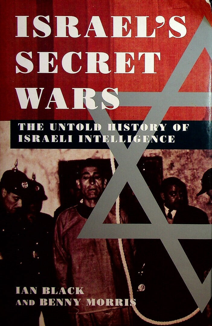 Israel's Secret Wars: The Untold History of Israeli Intelligence.