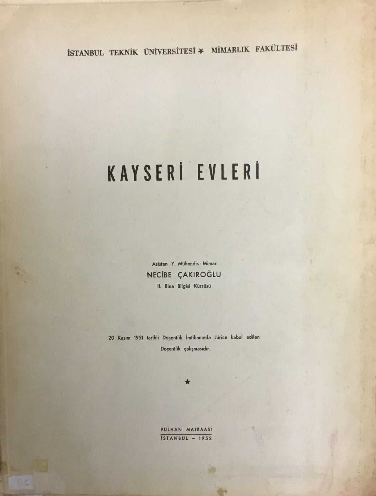 Kayseri Evleri.