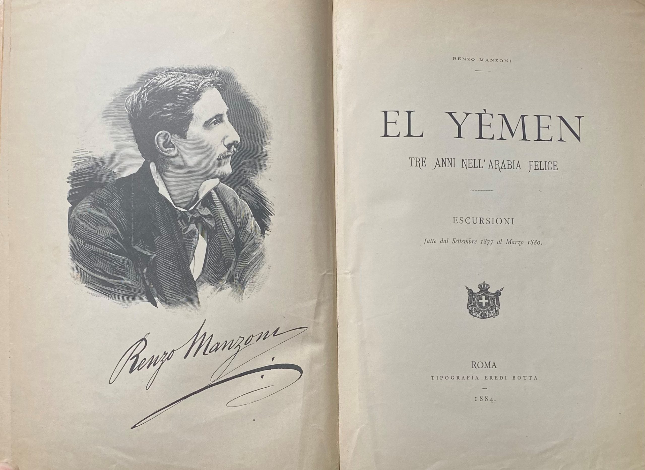 El Yèmen. Tre anni nell' Arabia Felice. Escursioni fatte dal Settembre 1877 al Marzo 1880.