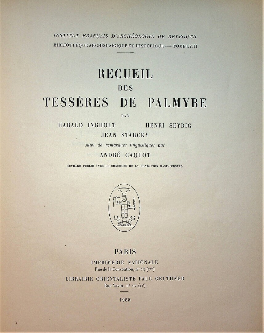 Recueil des Tessères de Palmyre.