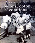 Salons, Coton, Révolutions. Promenade à Alep.