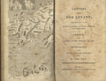Letters from the Levant Containing Views of the State of Society, Manners, Opinions and Commerce in Greece and Several of the Principal Islands of the Archipelago.