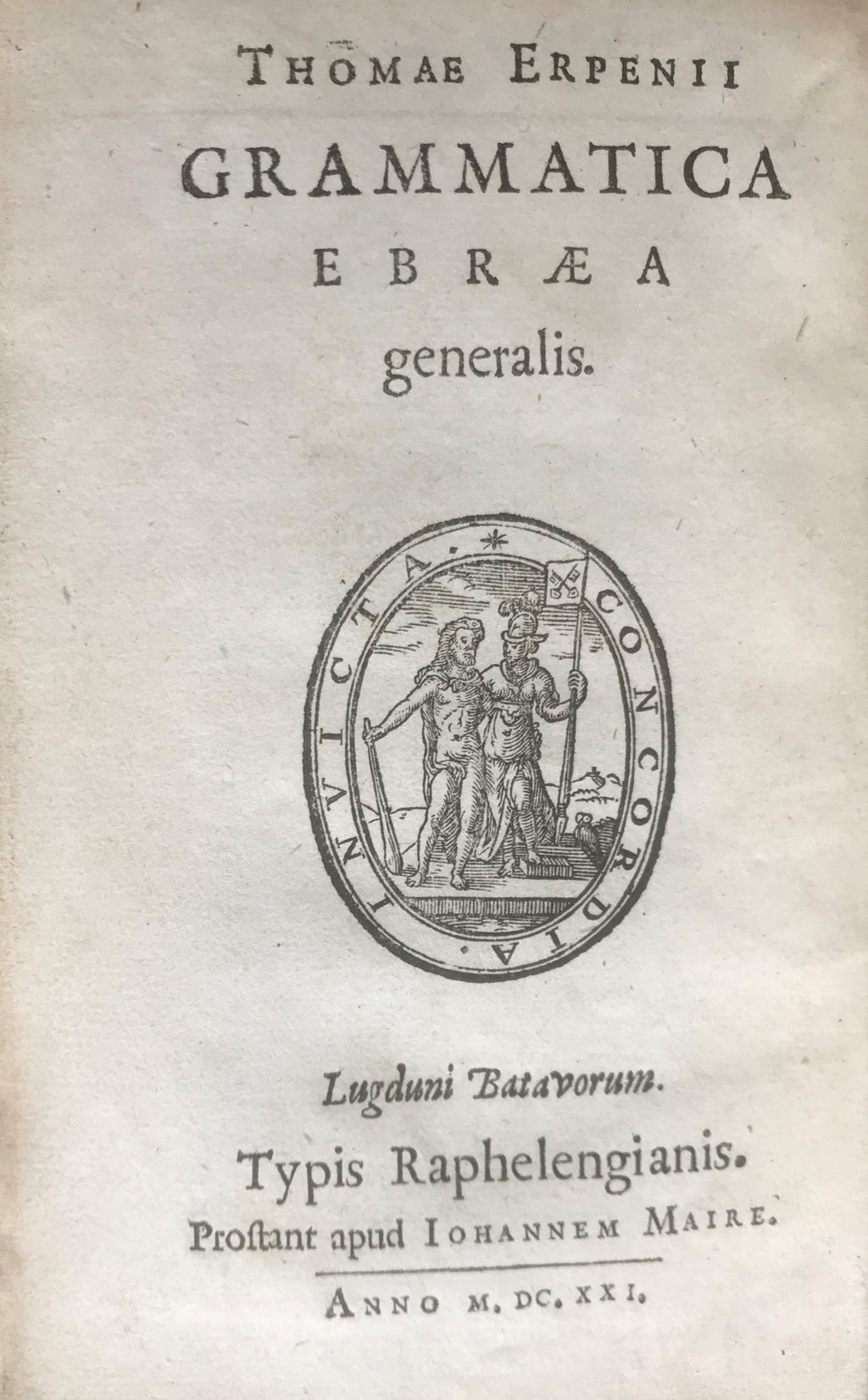 Grammatica Ebræa generalis. Cum Duplice indice, altero librorum & capitum, altero vocum omnium ebraicarum.