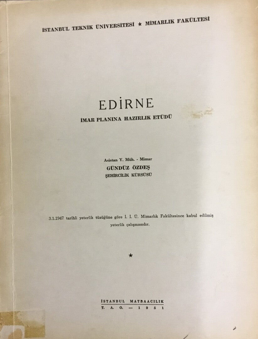 Edirne Imar Planina Hazirlik Etudu.