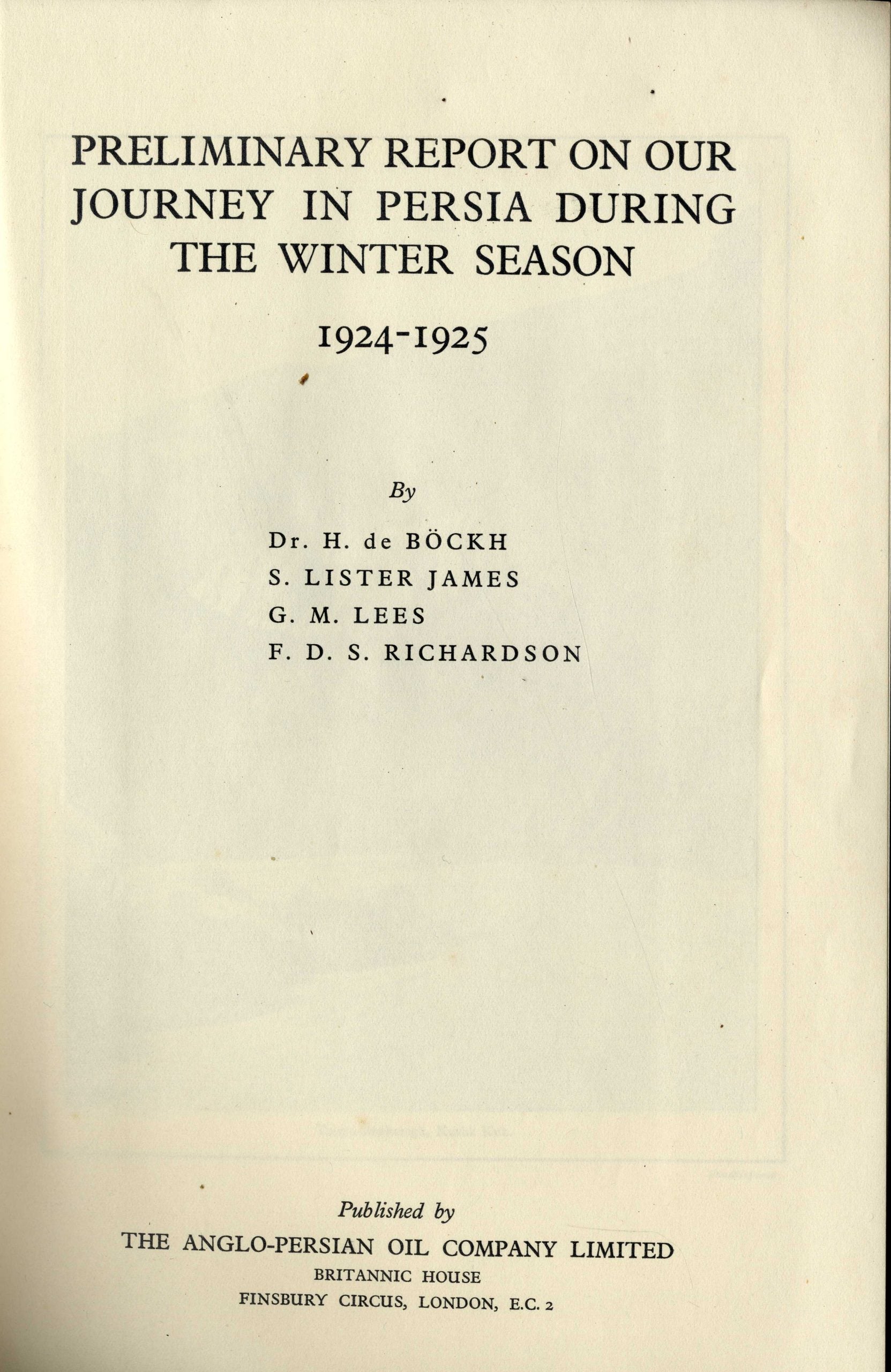 Preliminary Report on our Journey in Persia During the Winter Season 1924-1925.