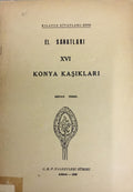 El Sanatlari XVI Konya Kasiklari. [Handicrafts XVI Konya Spoons.]