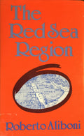 The Red Sea Region. Local Actors and the Superpowers.