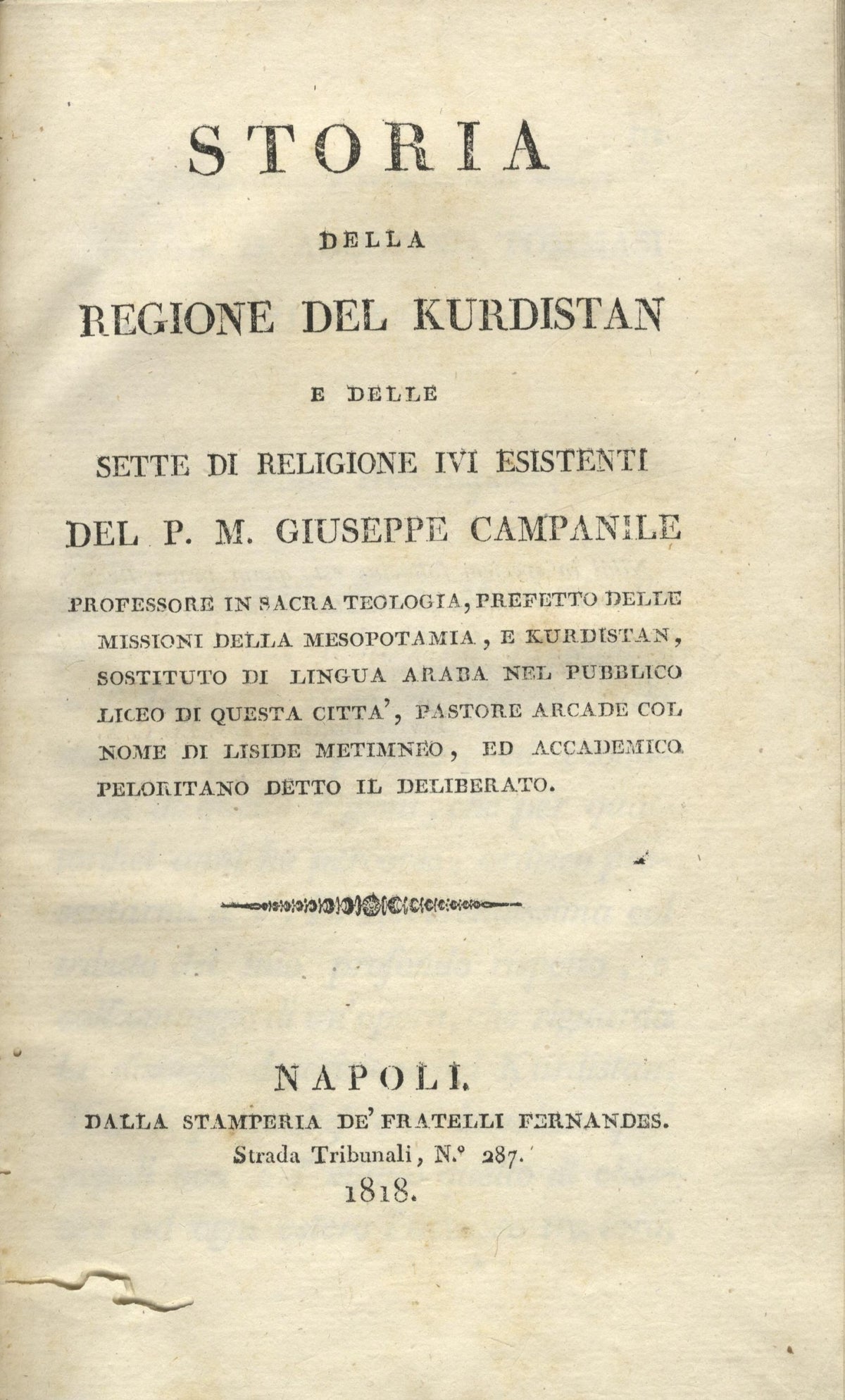 Storia della regione del Kurdistan e delle sette di Religione ivi esistenti.