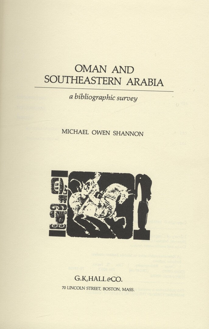 Oman and Southeastern Arabia: a Bibliographic survey.