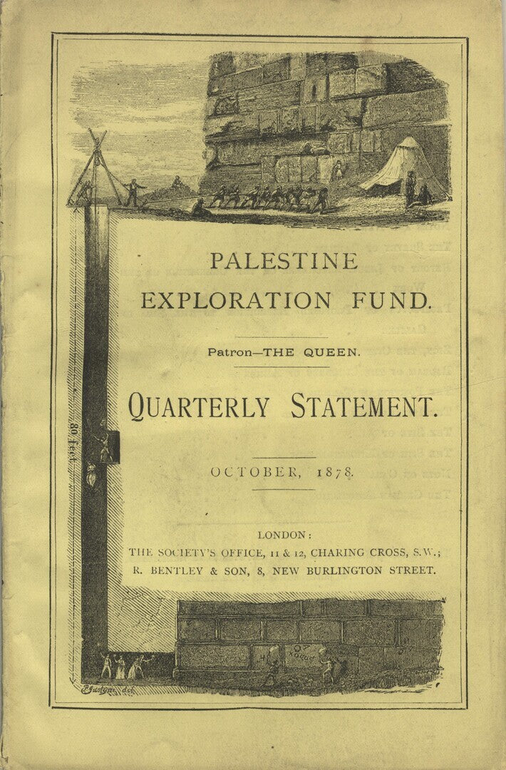 Palestine Exploration Fund Quarterly Statement. October 1878.