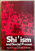 Shi’ism and Social Protest.