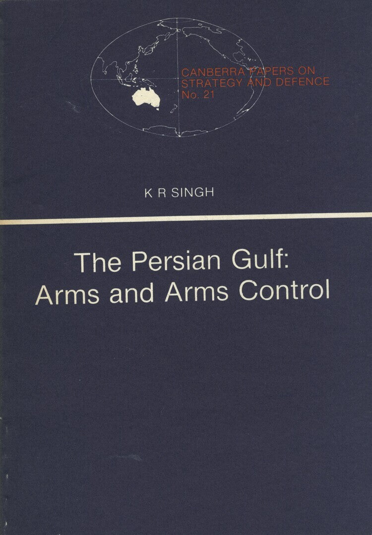 The Persian Gulf: Arms and Arms Control.
