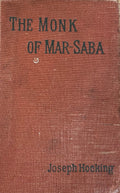 The Monk of Mar-Saba and Elrad, the Hic.